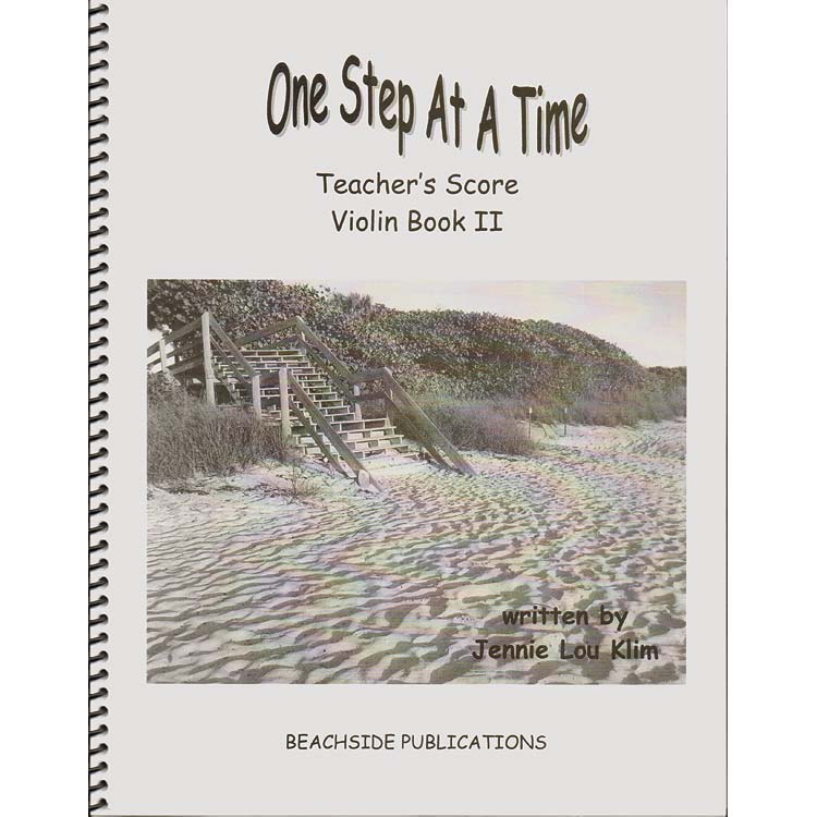 One Step at a Time, Book  2, teacher's score/piano accompaniment for violin, viola, & cello; Jennie Lou Klim (JLK)