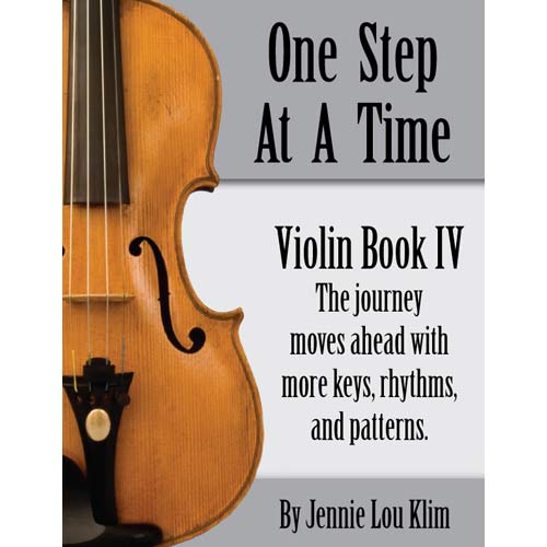 One Step at a Time, Book 4, for violin; Jennie Lou Klim (JLK)
