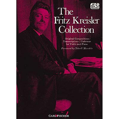 The Fritz Kreisler Collection, Volume 1, for violin and piano (Carl Fischer)