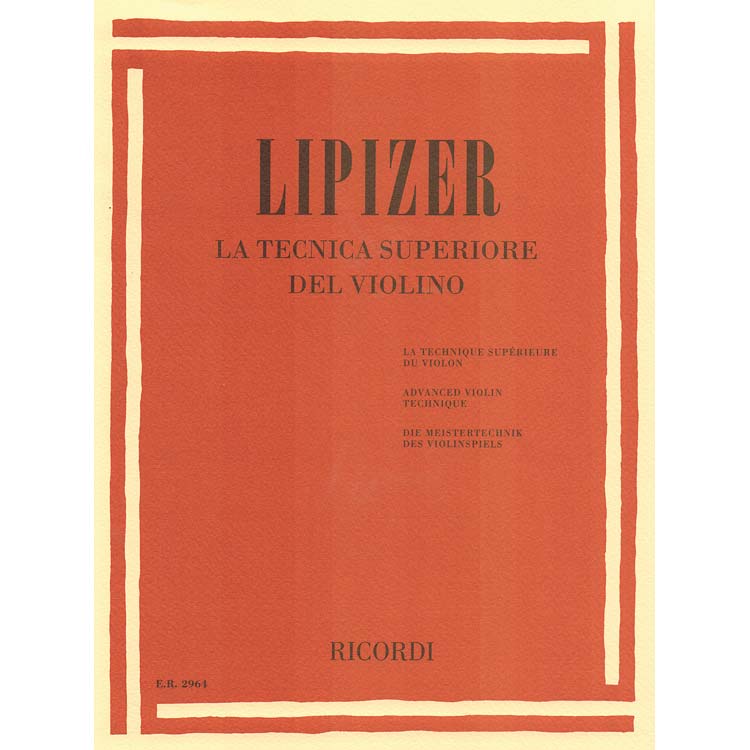 Advanced Violin Technique; Rodolfo Lipizer (Ricordi)
