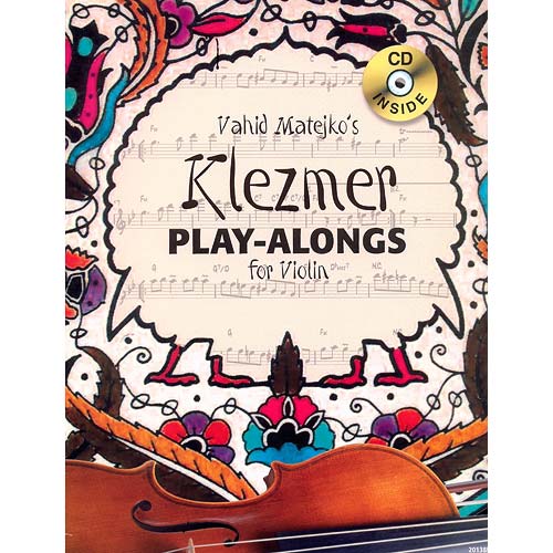 Klezmer Play-Alongs for Violin; Vahid Matejko (Alfred)