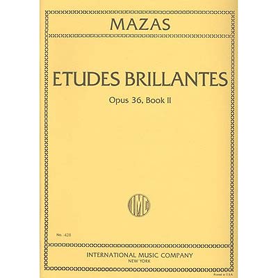 Etudes Brillantes, opus 36, book 2 for violin; Jacques-Fereol Mazas (International)