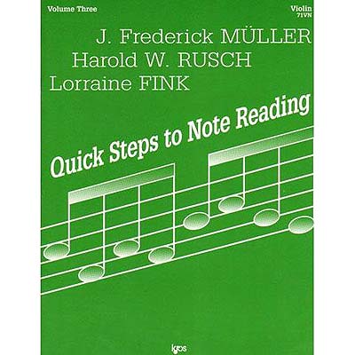 Quick Steps to Note Reading, Book 3, violin; Muller/Rusch (Kjos)