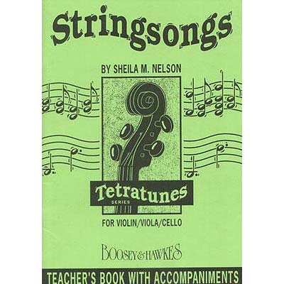 Stringsongs, piano accompaniment (for violin, viola, and cello); Sheila Nelson (Boosey & Hawkes)