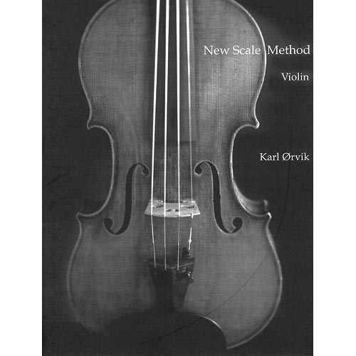 New Scale Method, Scale Book for Violin, spiral bound; Karl Orvik (KO)