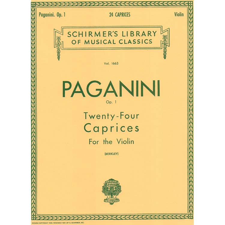 Twenty-Four Caprices, Op. 1, solo violin; Nicolo Paganini (G. Schirmer)