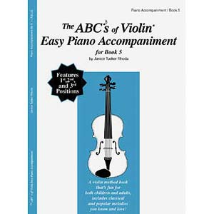 ABCs of Violin, Book 5 piano accompaniment; Janice Tucker Rhoda (Carl Fischer)