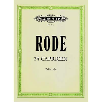 Twenty-Four Caprices, for violin (Davisson); Pierre Rode (Peters)