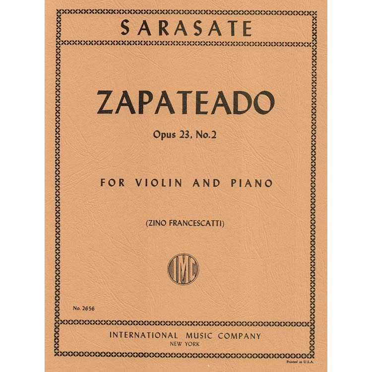 Zapateado, Op. 23, No. 2, violin (Spanish Dances); Pablo de Sarasate (International)