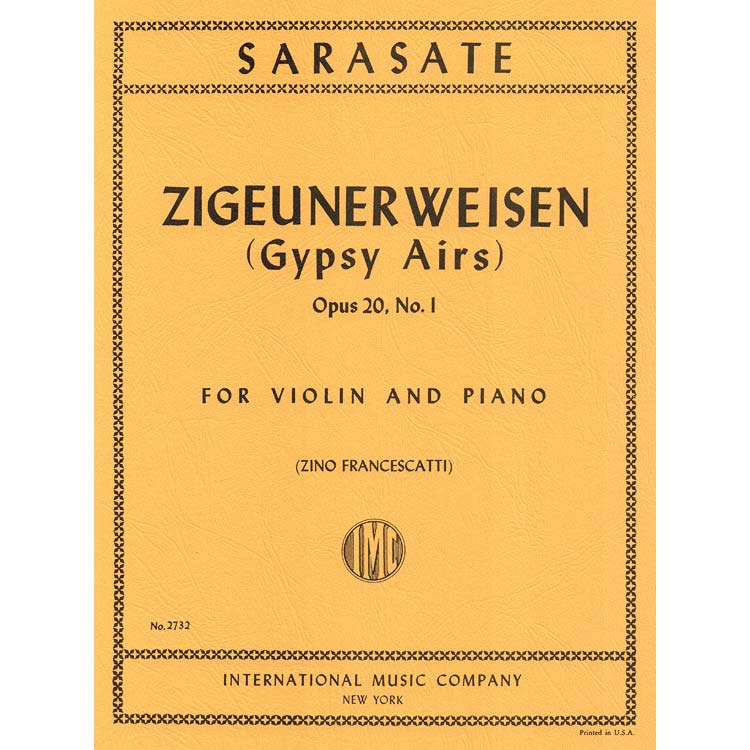 Zigeunerweisen, Op. 20, No. 1 (Gypsy Airs); Pablo de Sarasate (International)