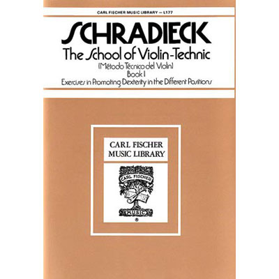 School of Violin Techniques, Book 1; Henry Schradieck (Carl Fischer)