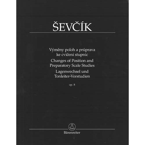 Shifting & Preparatory Scale Studies, Opus 8, for violin (urtext); Otakar Sevcik (Barenreiter Verlag)