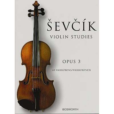 Forty Variations Op. 3, violin; Otakar Sevcik (Bosworth)