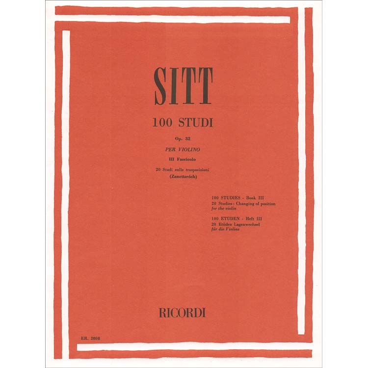 100 Studies, Op. 32, Book 3, violin; Hans Sitt (G. Ricordi)