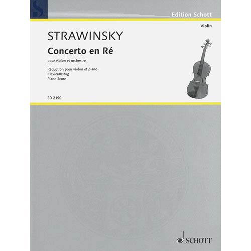 Concerto in D Major, violin and piano; Igor Stravinsky (Schott Editions)