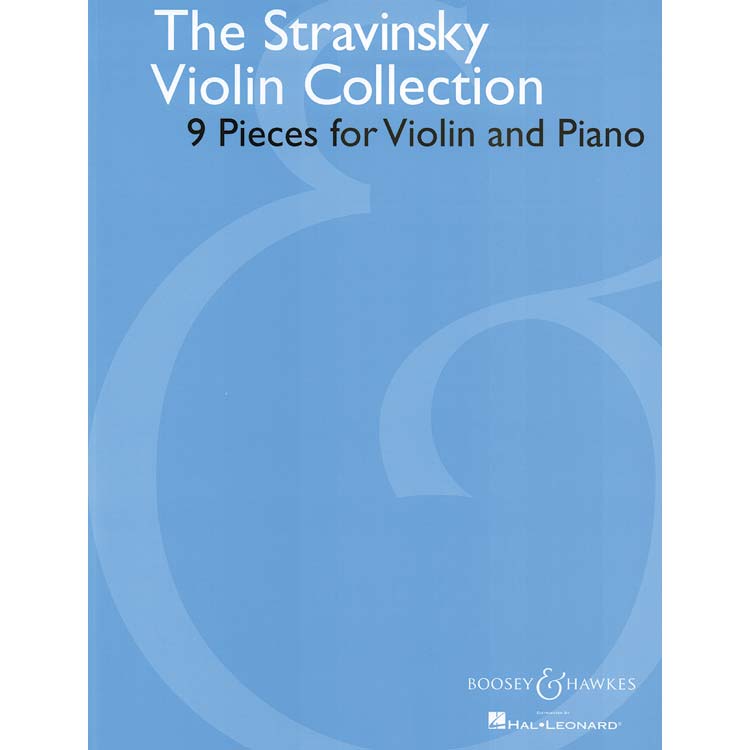 Stravinsky Violin Collection, violin and piano; Igor Stravinsky (Boosey & Hawkes)