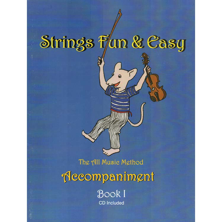 Strings Fun & Easy, book 1, piano accompaniment for violin, viola, cello & bass; David Tasgal (DT)
