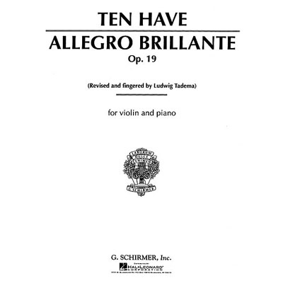 Allegro Brilliante, Op. 19; William Ten Have (Schirmer)