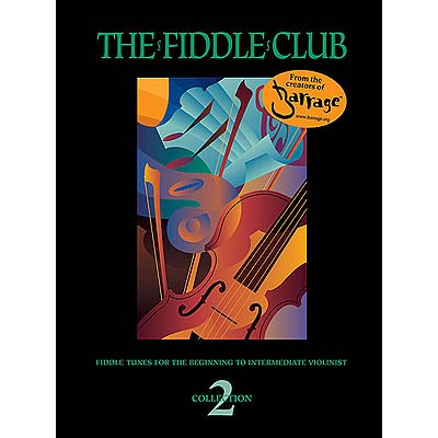 Fiddle Club Collection No. 2, from Barrage (Mel Bay)