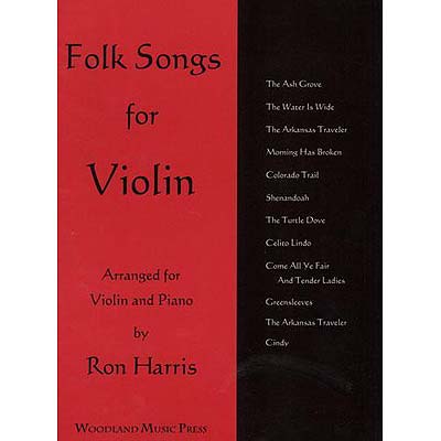 Folk Songs for Violin, with piano (Ron Harris); Various (Carl Fischer)
