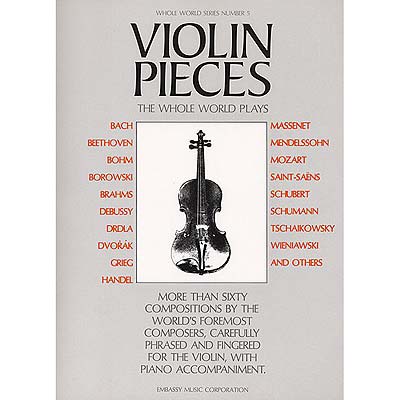 Violin Pieces the Whole World Plays (Music Sales)