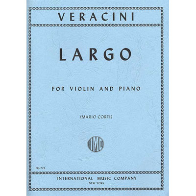 Largo, for violin and piano; Francesco Maria Veracini (International)