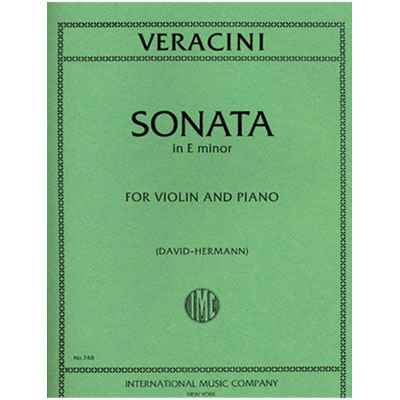 Sonata in E Minor, for violin and piano; Francesco Maria Veracini (International)