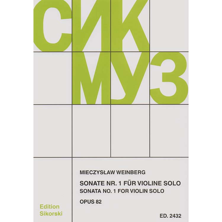 Sonata No. 1 for solo violin, op. 82; Mieczyslaw Weinberg (Sikorski)
