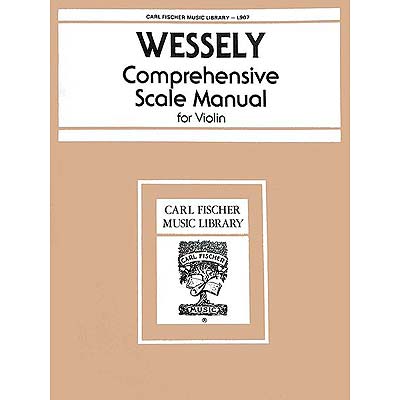 Comprehensive Scale Manual; Hans Wessely (Carl Fischer)
