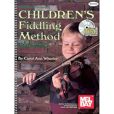 Children's Fiddling Method, book 2, with CD; Carol Ann Wheeler (Mel Bay)
