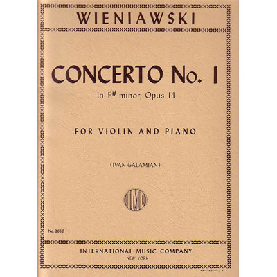 Concerto No.1, F# Minor, op. 14, violin and piano; Henryk Wieniawski (International)