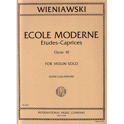 Ecole Moderne, Etudes-Caprices op. 10 for violin; Henfyk Wieniawski (International)