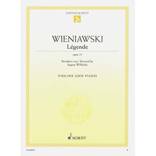 Legende, op. 17, for violin and piano; Henryk Wieniawski (Schott)