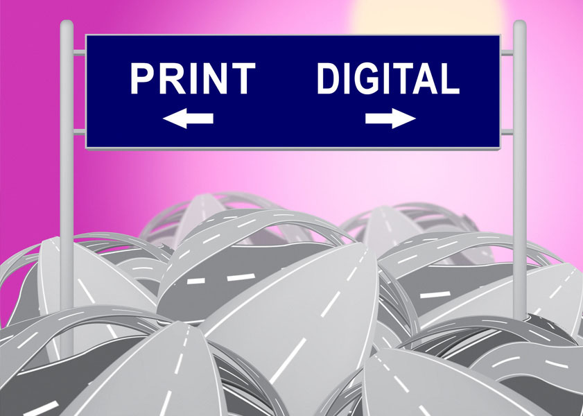 road sign the says print or digital