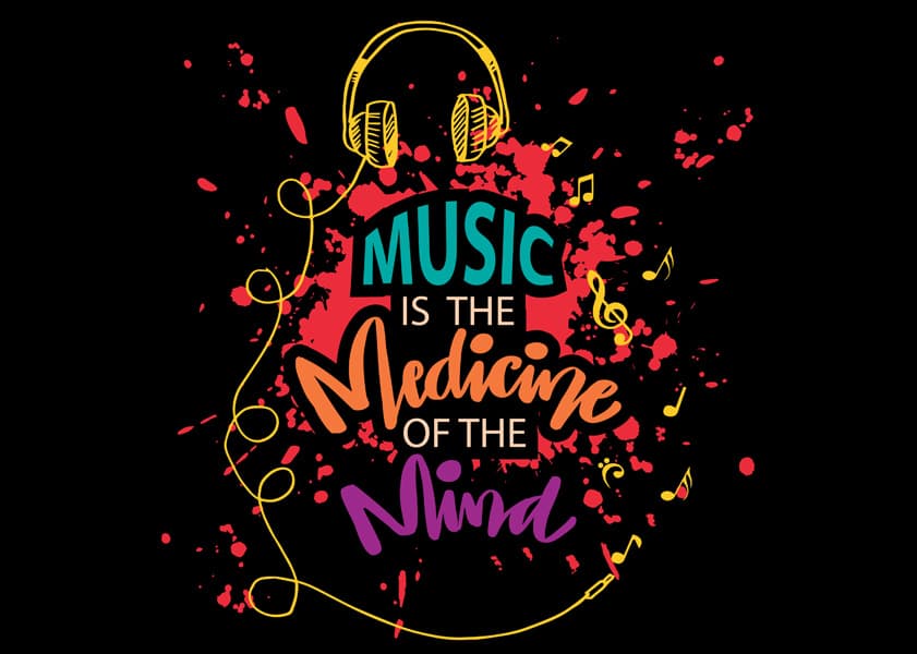text on image: Music is medicine of the mind.
